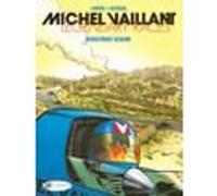 Michel Vaillant Legendary Races Vol. 3 - Disastrous Season Denis Lapière (Auteur), Vincent Dutreuil (Illustration), Jerome Saincantin (Traduction)