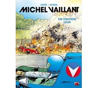 Michel Vaillant Legenden Bd. 3: Eine furchtbare Saison