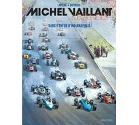 Michel Vaillant - Légendes - Tome 1 - Dans l’enfer d’Indianapolis - Denis Lapière - Graton Eds - cartonné - Bande dessinée