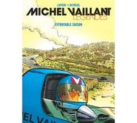 Michel Vaillant - Légendes - Tome 3 - Effroyable saison Denis Lapière (Auteur), Vincent Dutreuil (Illustration)