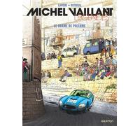 Michel Vaillant - Légendes - Tome 5 - Le drame de Palerme - Denis Lapière - Graton Eds - cartonné - Bande dessinée