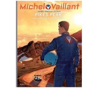 Michel Vaillant : Nouvelle Saison - Tome 10 - Pikes Peak, Les Rois De La Montagne