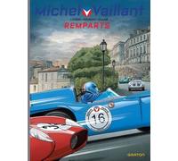 Michel Vaillant - Saison 2 - Tome 14 - Remparts