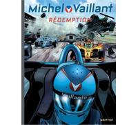 Michel Vaillant : Nouvelle Saison - Tome - Rédemption