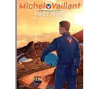 Michel Vaillant - Saison 2 - Tome 10 - Pikes Peak