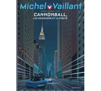 Michel Vaillant - Saison 2 - Tome 11 - Cannonball - Denis Lapière - Graton Eds - relié - Bande dessinée