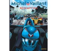 Michel Vaillant : Nouvelle Saison Tome - Rédemption