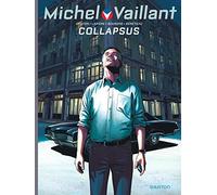 Michel Vaillant - Saison 2 - Tome 4 - Collapsus
