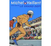 Michel Vaillant - Tome 1 - Le grand défi