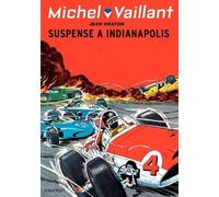 Michel Vaillant - Tome 11 - Suspense À Indianapolis