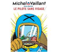 Michel Vaillant - Tome 2 - Le pilote sans visage - Jean Graton - Graton Eds - cartonné - Bande dessinée