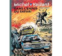 Michel Vaillant - Tome 27 - Dans L'enfer Du Safari