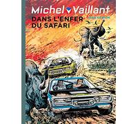 Michel Vaillant - Tome 27 - Dans l'enfer du safari