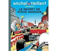 Jean Graton – Michel Vaillant, Tome 28 : Le secret de Steve Warson – Cartonné