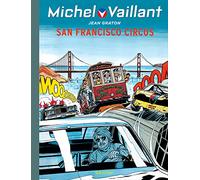 Jean Graton – Michel Vaillant Tome 29 : San Francisco Circus – Relié – Dupuis