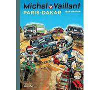 Michel Vaillant - Tome 41 - Paris - Dakar