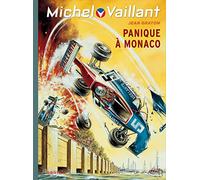 Michel Vaillant - Tome 47 - Panique à Monaco