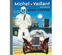 Jean Graton – Michel Vaillant Tome 48 : Irish Coffee – Bande dessinée cartonnée