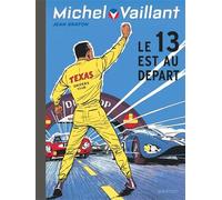 Michel Vaillant - Tome 5 - Le 13 est au départ