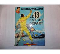 Michel Vaillant, Tome 5 : Le 13 est au départ