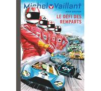 Michel Vaillant - Tome 50 - Le défi des remparts