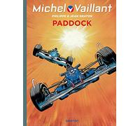 Jean Graton – Michel Vaillant – Tome 58 – Paddock – Relié (Dupuis)