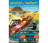 Michel Vaillant - Tome 59 - La prisonnière