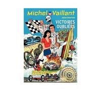 Michel Vaillant - Tome 60 - Victoires Oubliées