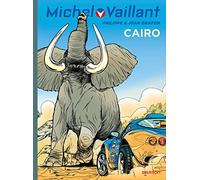 Jean Graton – Michel Vaillant Tome 63 : Cairo ! – Relié – Dupuis