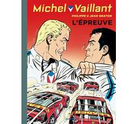 Jean Graton – Michel Vaillant Tome 65 – L'épreuve – Cartonné – Bande dessinée – Dupuis