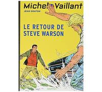 Michel Vaillant - Tome 9 - Le Retour De Steve Warson / Nouvelle Édition (Edition Définitive)
