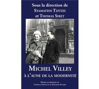 Michel Villey à l'aune de la modernité Tzitzis Stamatios (Auteur)