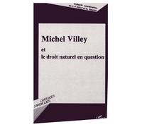 Collectif – Michel Villey et le droit naturel en question – L'Harmattan