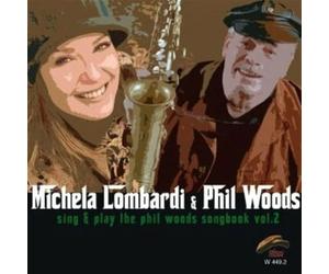 Michela Lombardi - Phil Woods Songbook 2