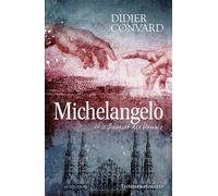 Michelangelo et le banquet des damnés Didier Convard (Auteur)