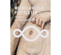 Michelangelo Pistoletto – Année 1 : Le Paradis sur Terre – Livre + DVD (Actes Sud)
