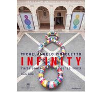 Michelangelo Pistoletto: Infinity