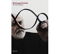 Michelangelo Pistoletto: The Third Paradise
