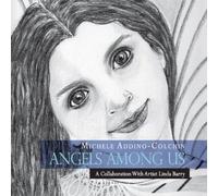 Michele Addino-Colchin - Angels Among Us [Compact Discs]