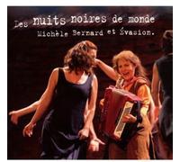 Michele Bernard - Des Nuits Noires de Monde