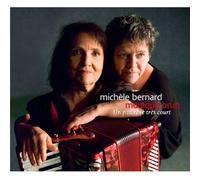 Michèle Bernard Et Monique Brun : Un PTit Rêve Très Court