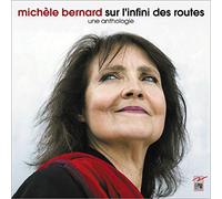 Michele bernard sur l'infini des routes