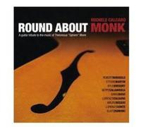 Michele Calgaro - Round About Monk