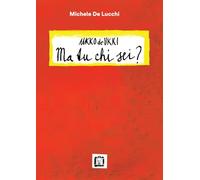 Michele De Lucchi - Ukko de Ukki - But who are you?