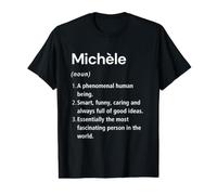Michèle Définition du nom Dictionnaire Amusant T-Shirt Graphique avec Valeur