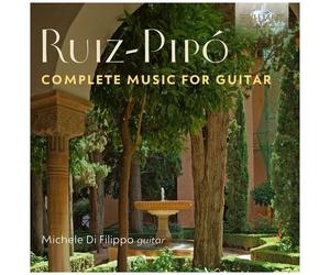 Michele Difilippo - Ruiz-Pipo: Complete Music For Guitar [Compact Discs]