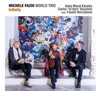 Michele Fazio World Trio - Infinity [Import]