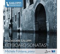 Michele Galuppi / Fontana Galuppi: Keyboard Sonatas Vol 1 (CD)