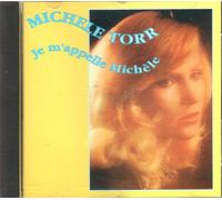 Michèle Torr - Je m'appelle Michele Vol.1