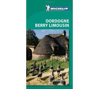 Michelin Green Guide Dordogne Berry Limousin